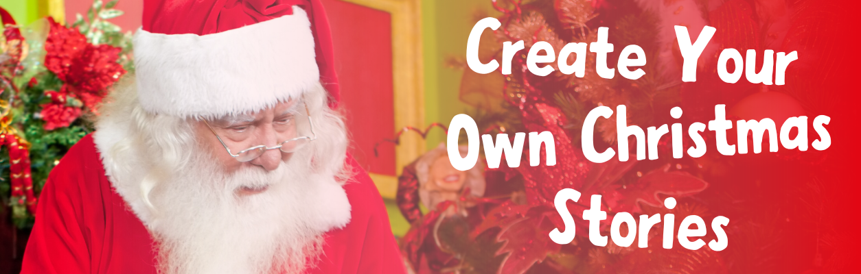Create Your Own Christmas Stories